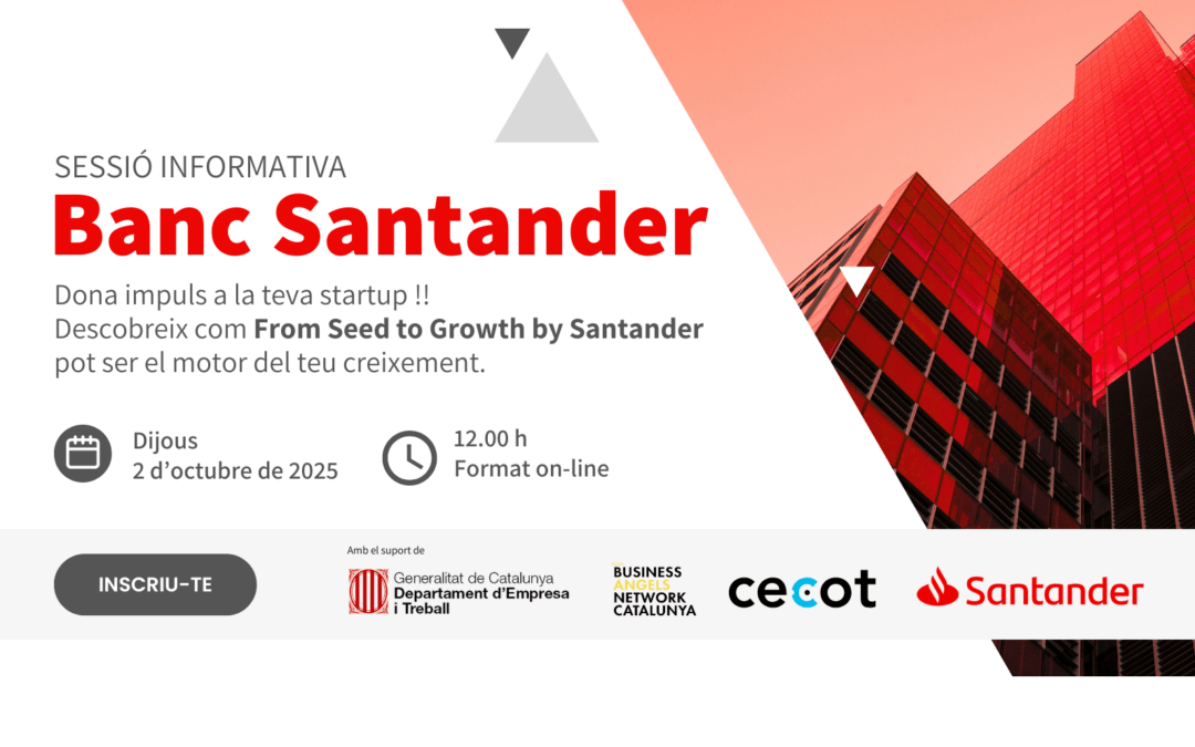 SESSIÓ INFORMATIVA AMB SANTANDER STARTUPS